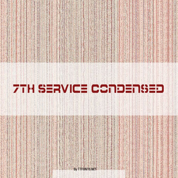 7th Service Condensed example